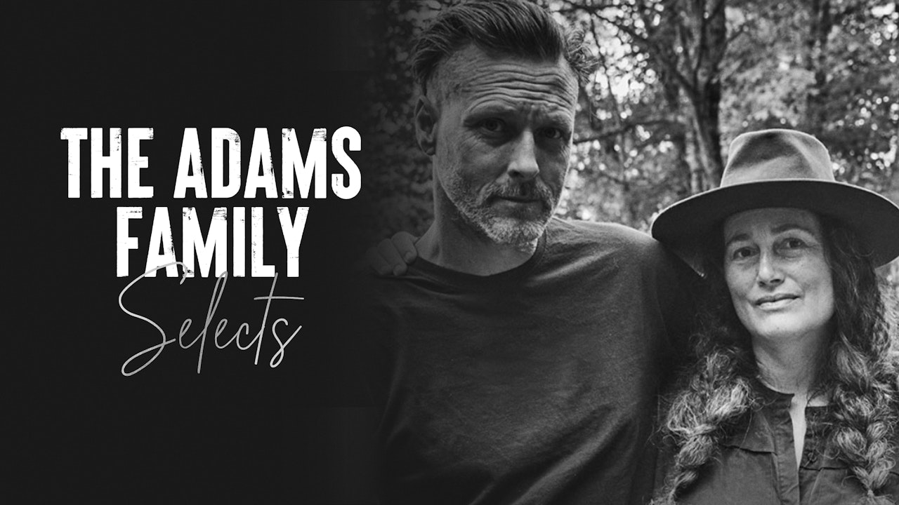 The Adams Family Selects