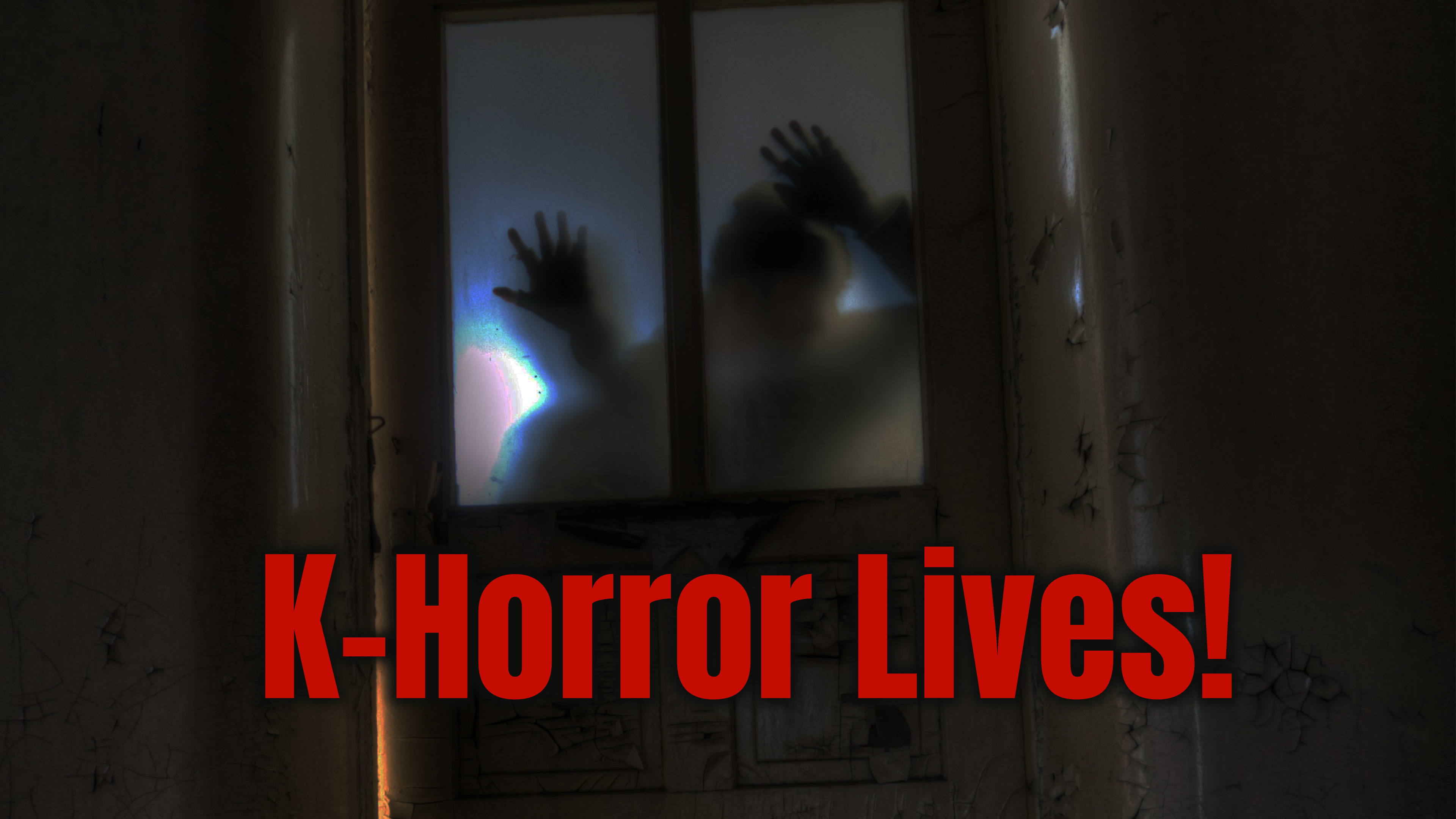 K-Horror Lives!