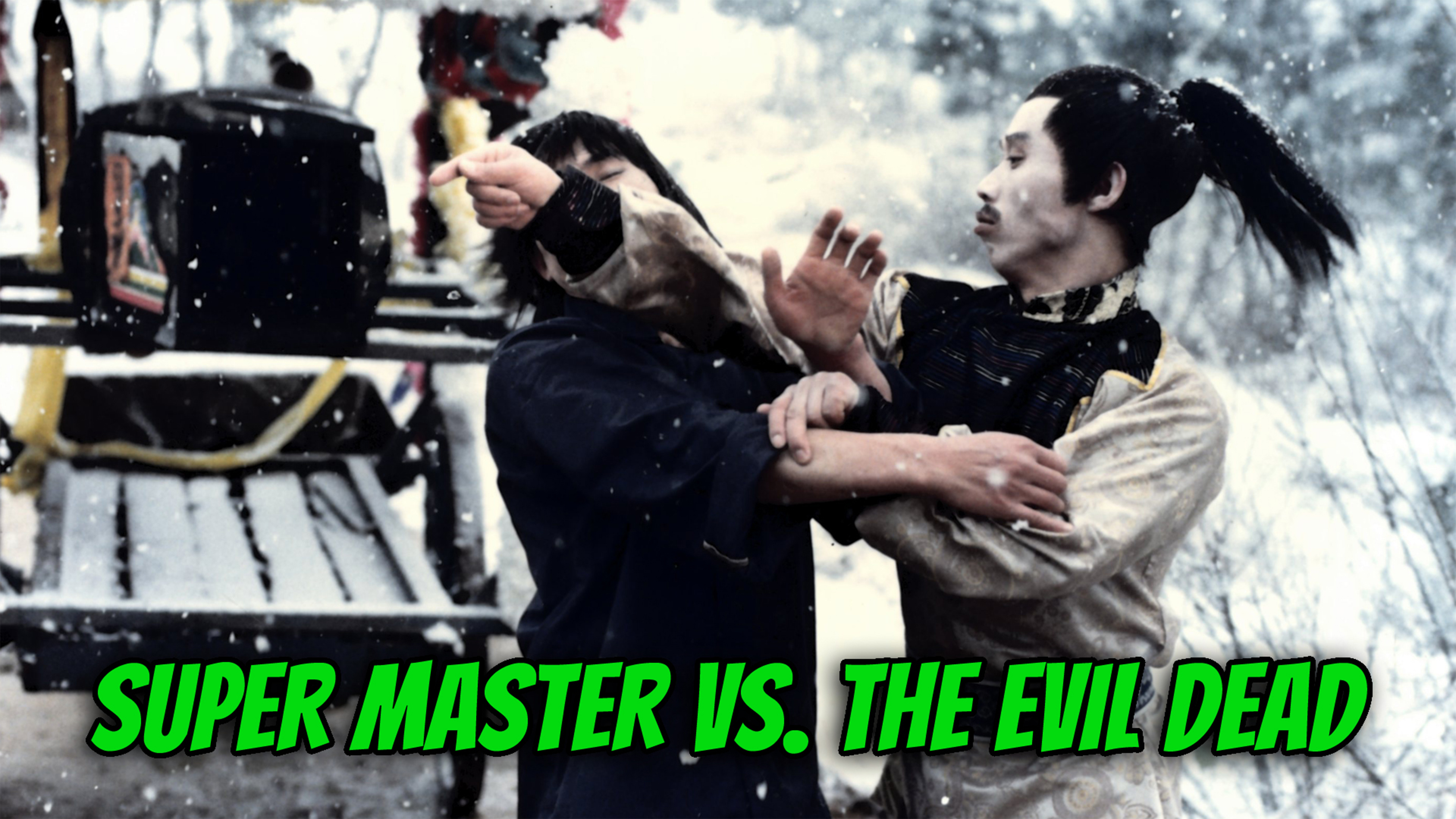 Super Master vs The Evil Dead