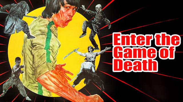 Enter The Game of Death