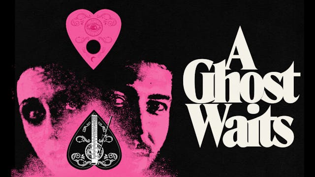A Ghost Waits (Audio Commentary with ...