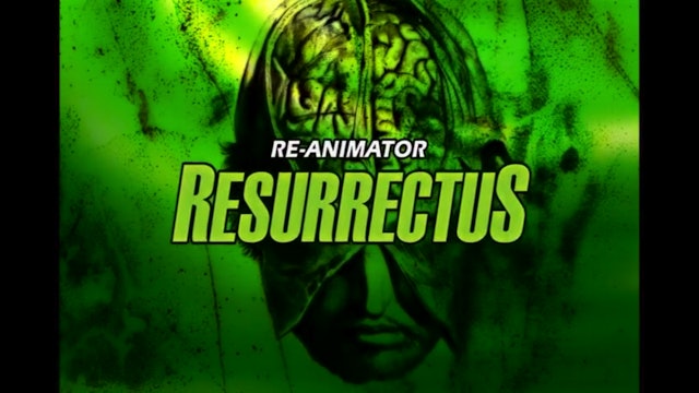 Re-Animator: Resurrectus