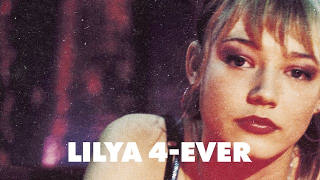 Lilya 4-Ever