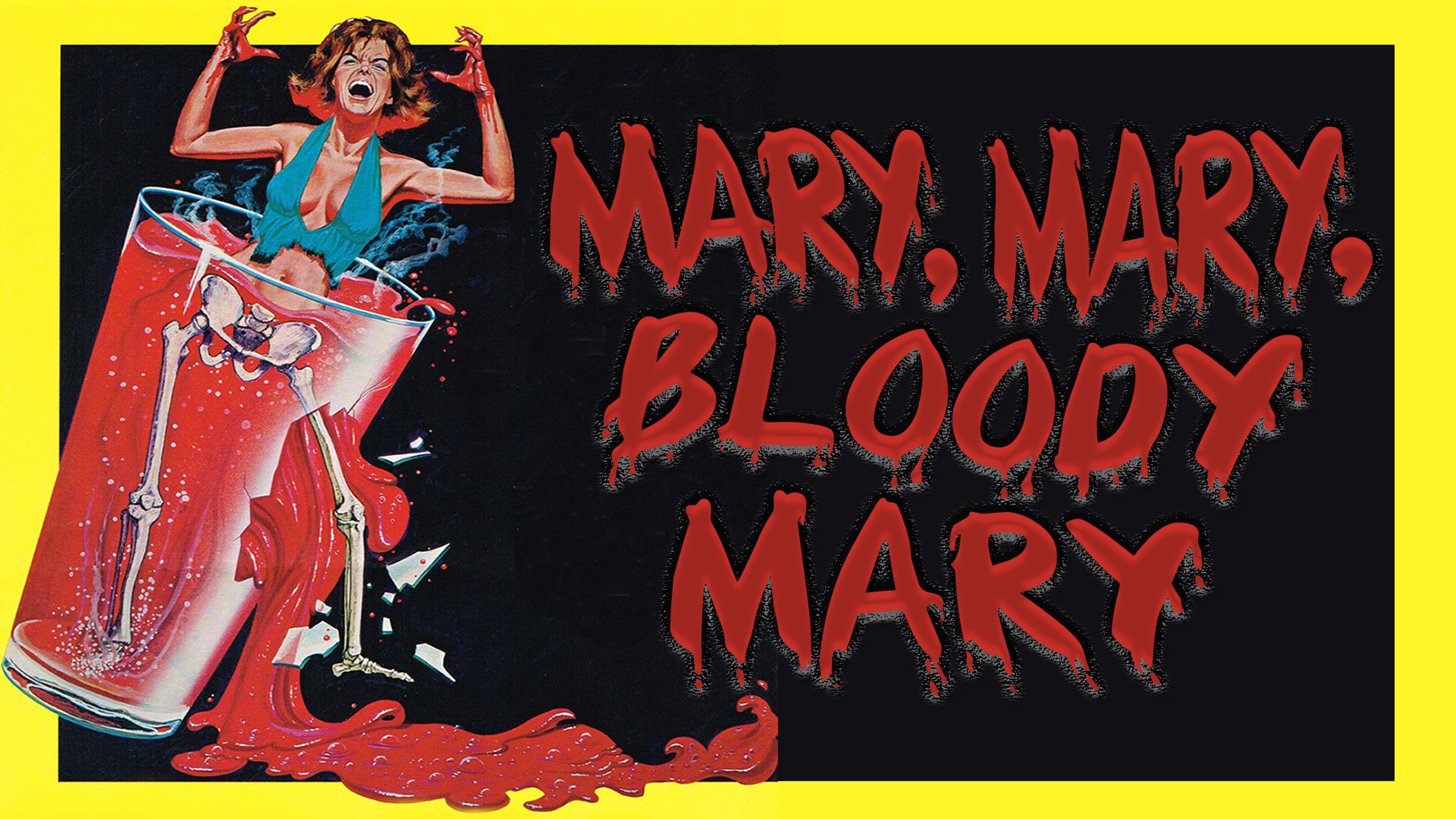 Mary, Mary, Bloody Mary