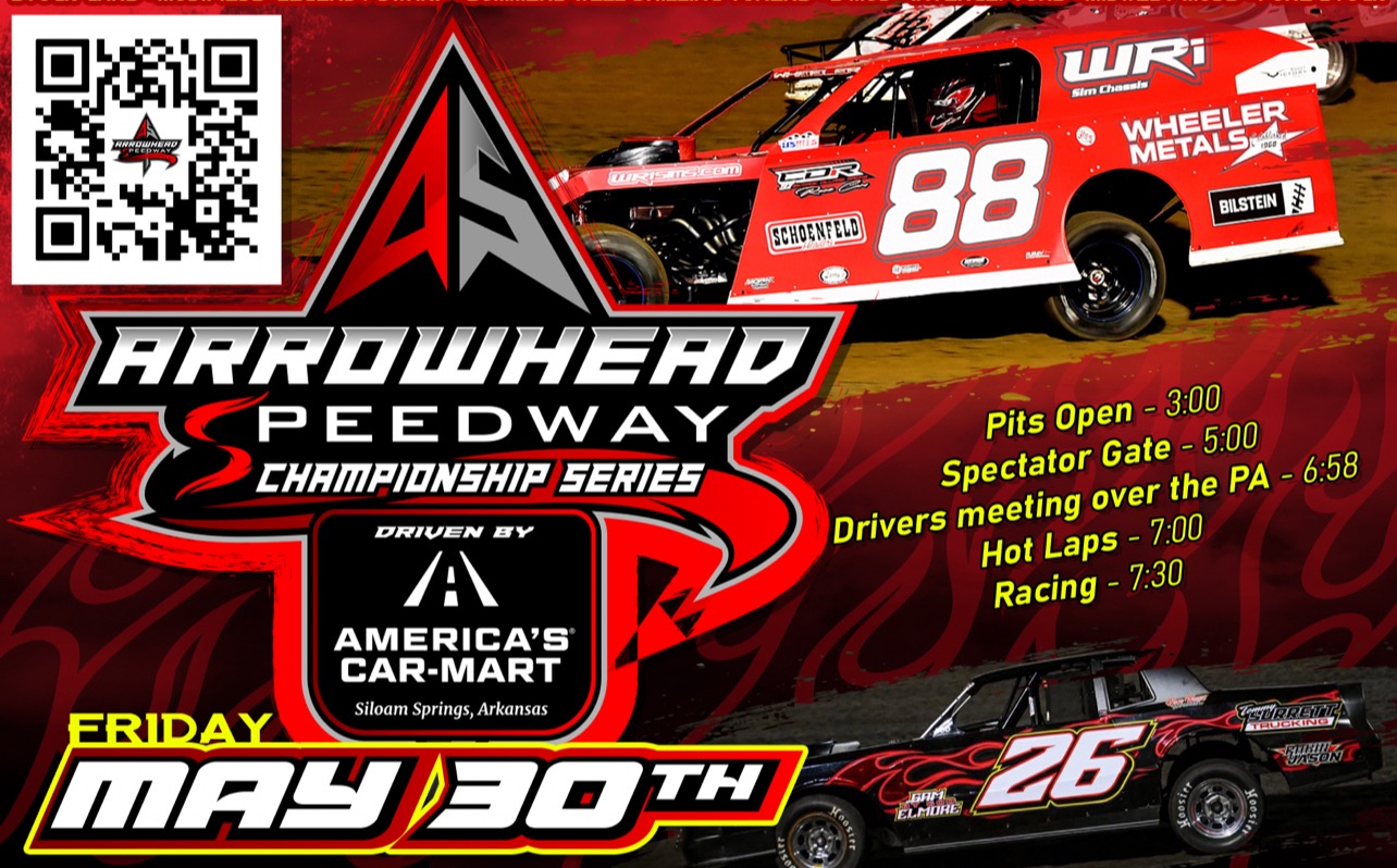 Arrowhead Speedway Championship Series May 30th! - 05/31/2025, 04:36:09