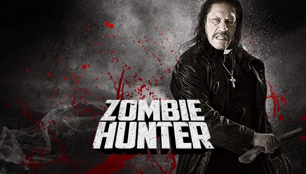 Zombie hunter. Дэнни Трехо охотник на зомби. Охотник на зомби (Zombie Hunter) 2013. Охотник за зомби фильм.