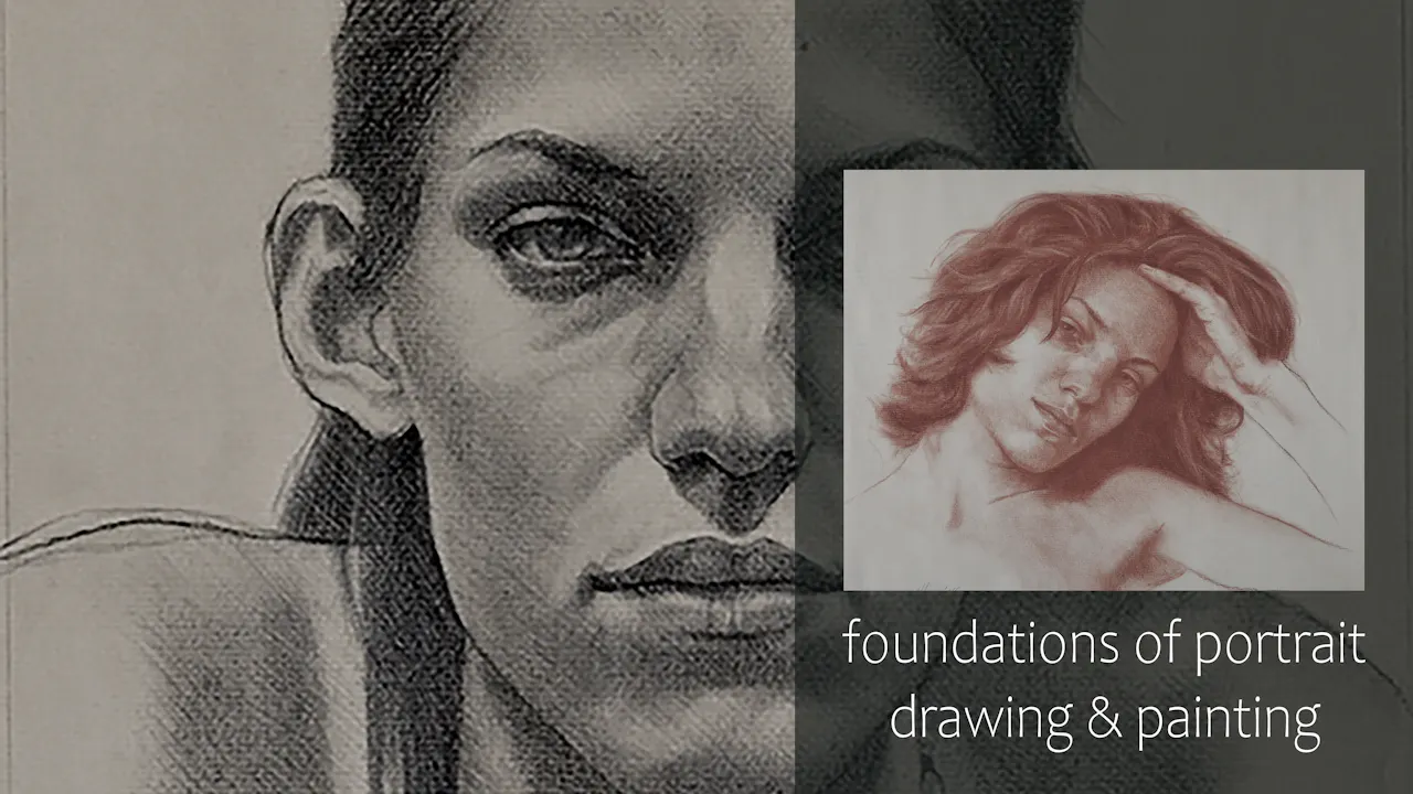 Foundations of Portrait Drawing & Painting