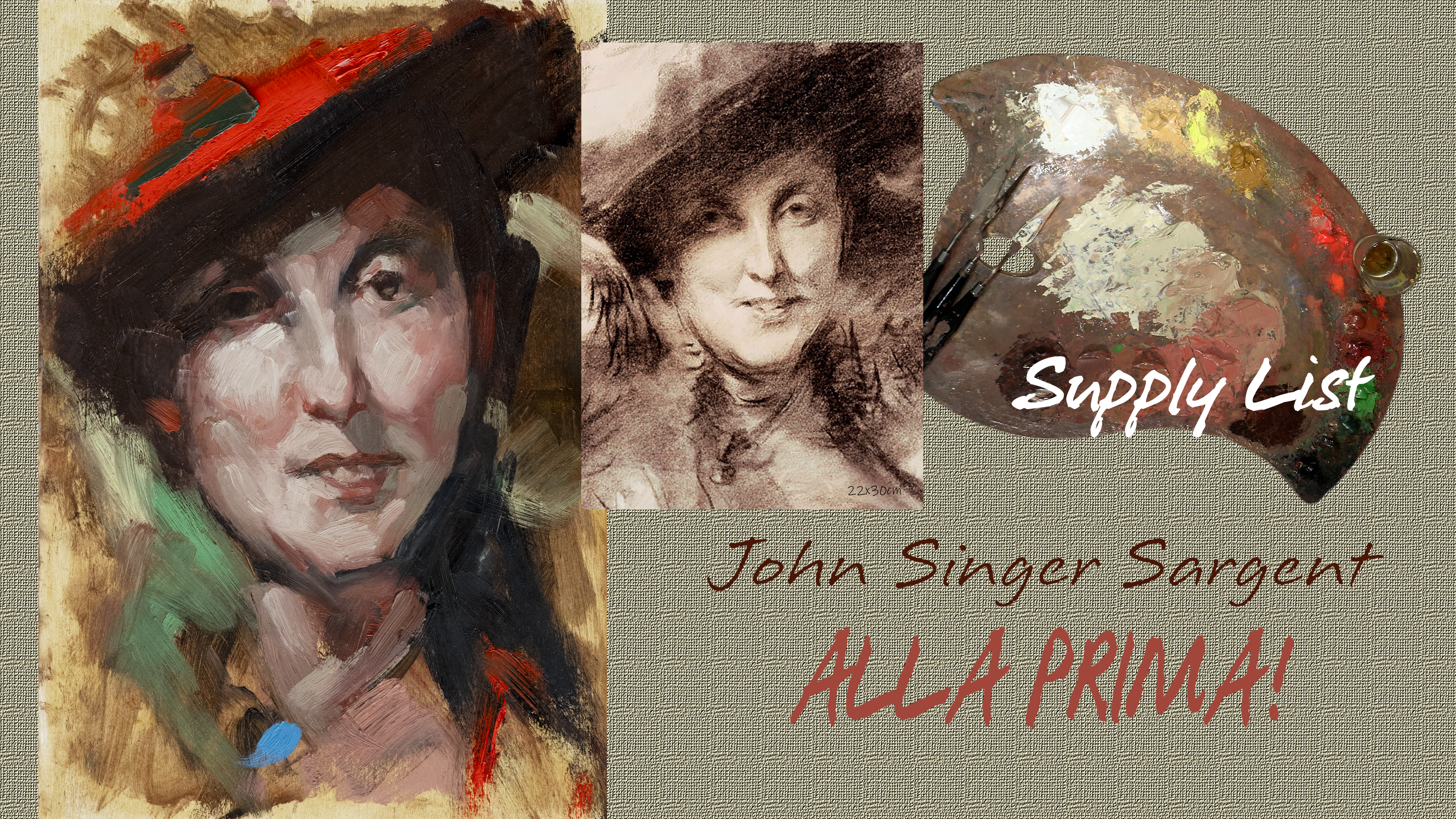 John Singer Sargent - Alla Prima - Supply List