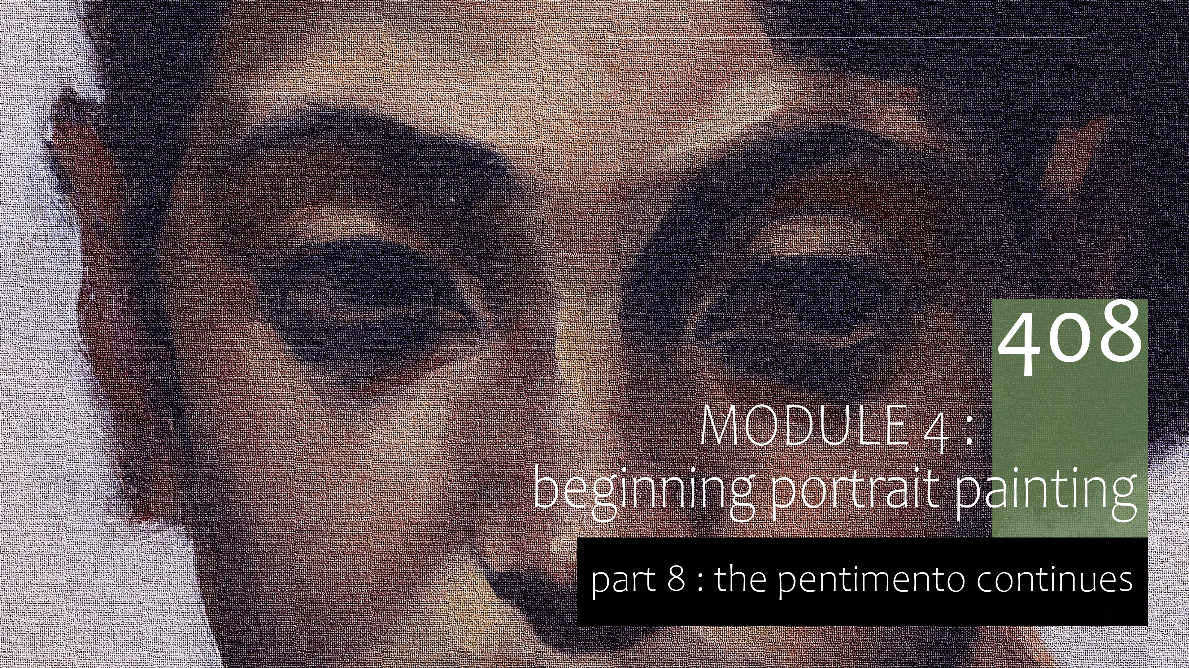 408-Beginning-Portrait-Painting-Part-8