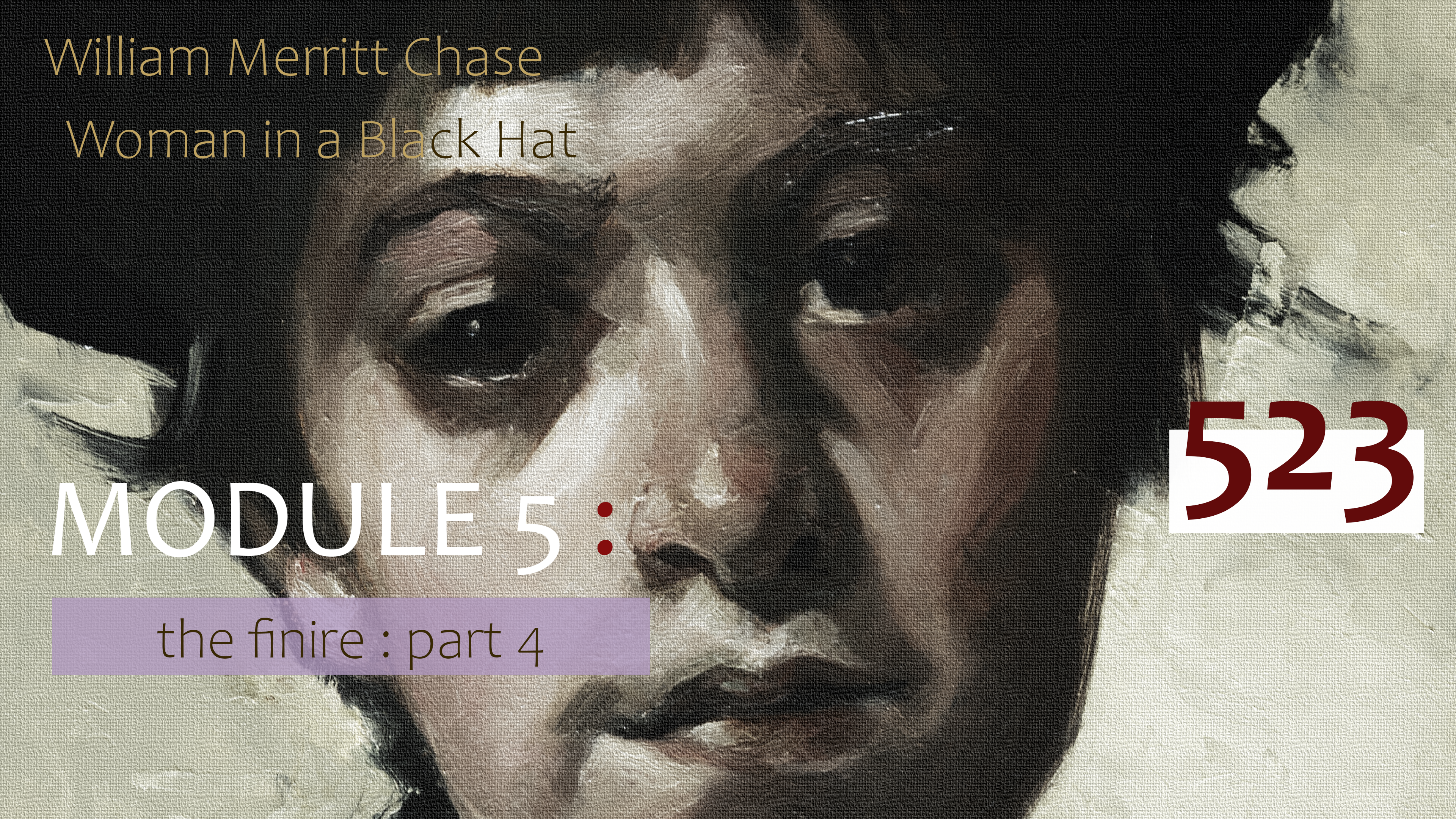 523-MODULE-5-CHASE-Finire-Part-4