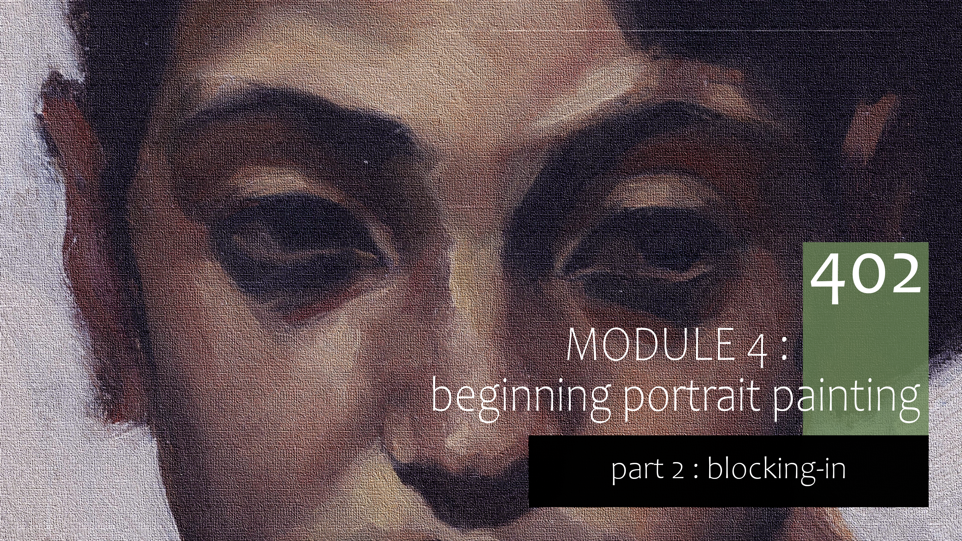 402-Beginning-Portrait-Painting-Part-2