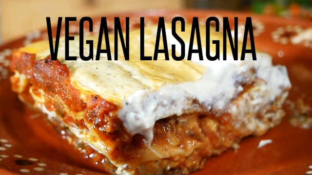 How to Make Vegan Lasagna | Sausage &...