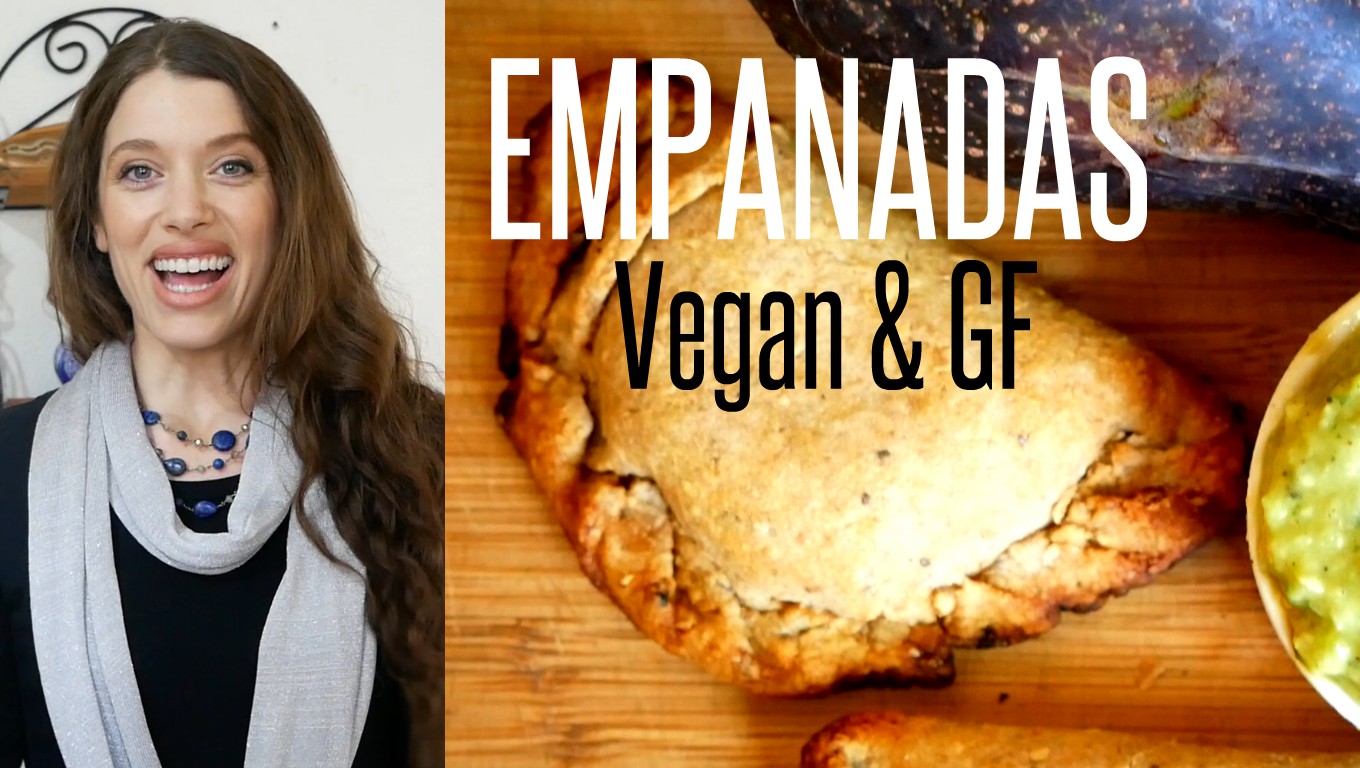 How to Make Empanadas 2 Ways - #Vegan, Gluten-Free & Delicious!
