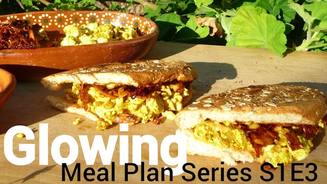 Glowing Meal Plans S1E3 - Plant-Based Meal Plans