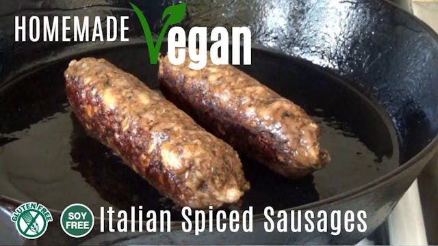 Homemade Vegan Italian Spiced Sausage...