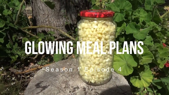 Glowing Meal Plans S1E4 Trailer
