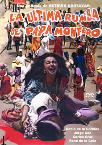 The Last Rumba of Papa Montero (La Ultima Rumba de Papa Montero)