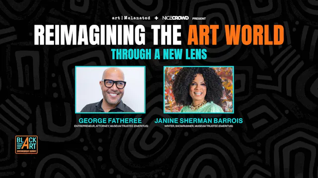 Reimagining the Art World Through a New Lens