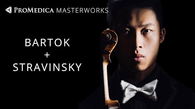 LIVE: 5/13 Bartók & Stravinsky