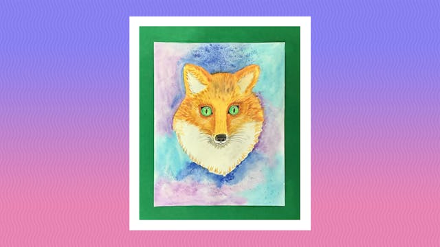 Watercolor Fox - Grades 5-6