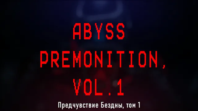Abyss Premonition - official trailer