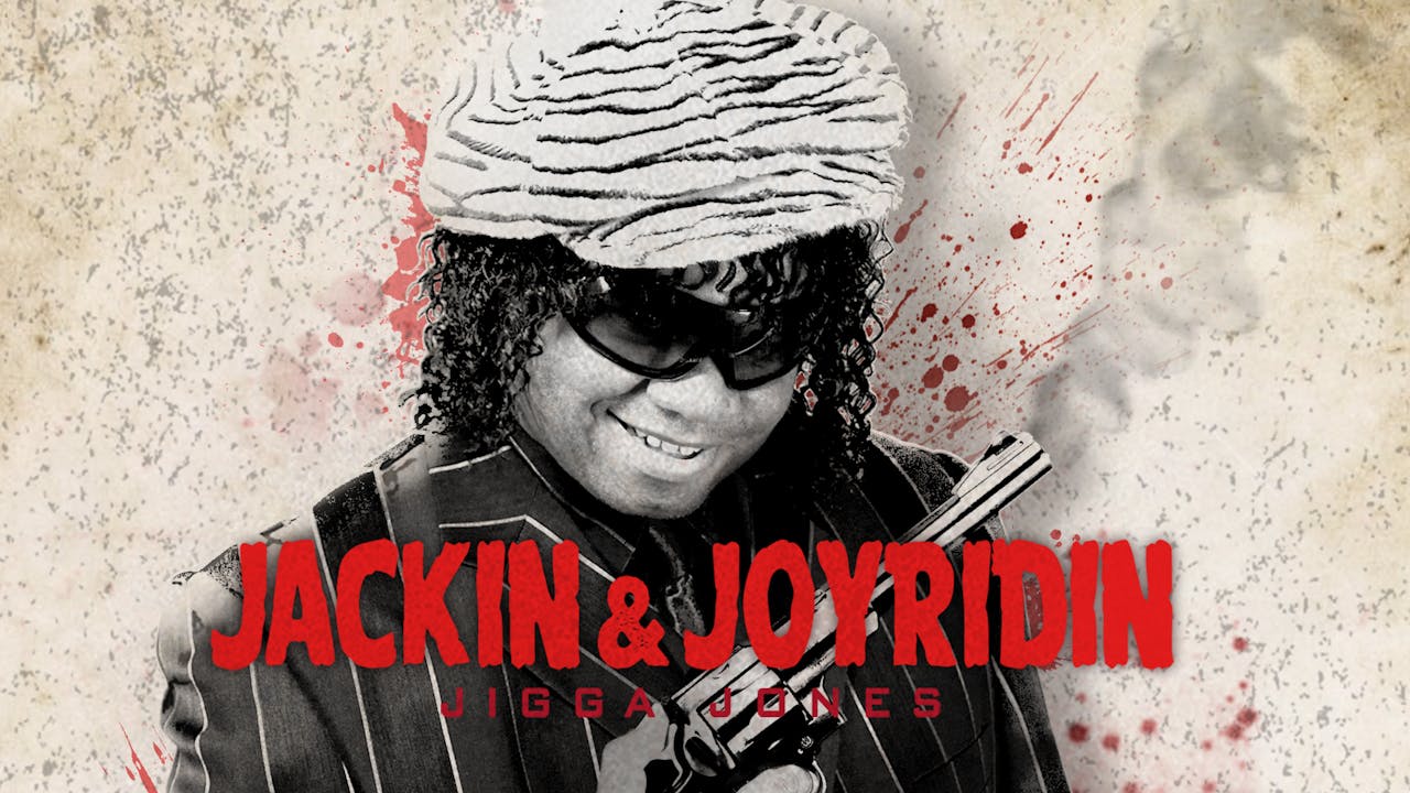JACKIN AND JOYRIDIN
