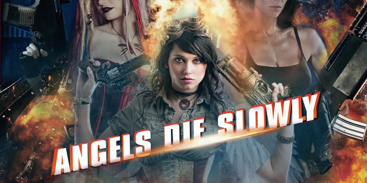 ANGELS DIE SLOWLY | Director's Cut