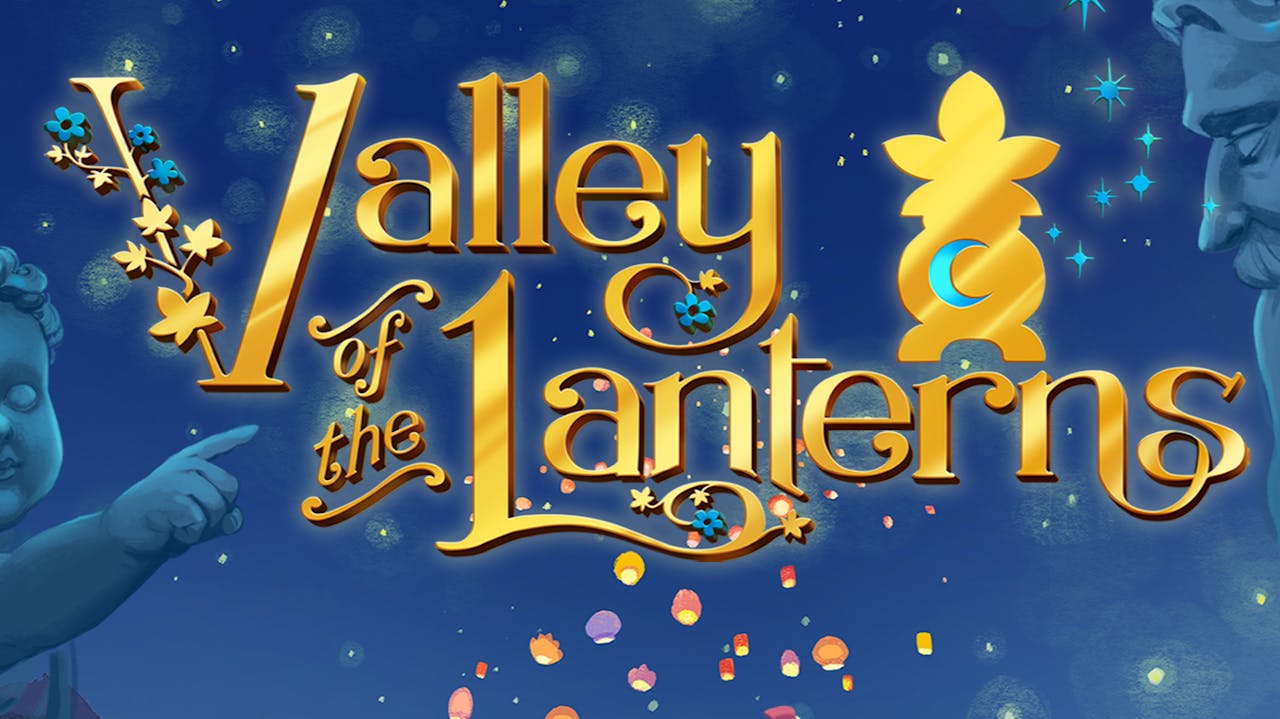 VALLEY OF THE LANTERNS