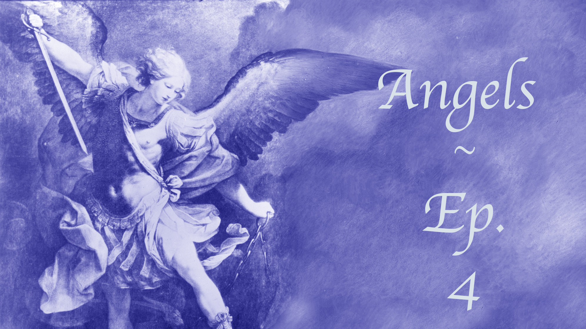 Ep. 04:  How to Contact Angels of Love