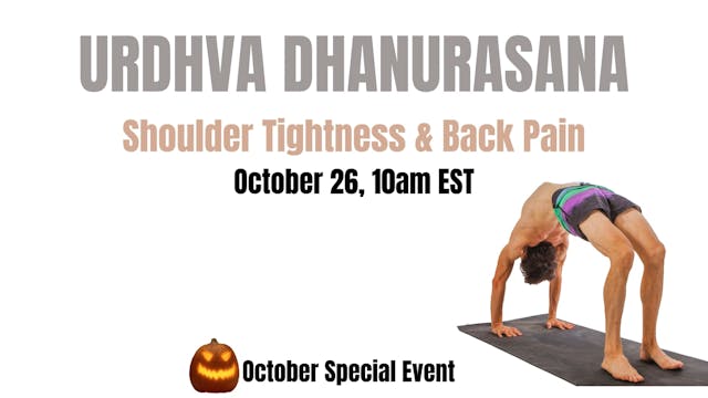 URDHVA DHANURASANA OCTOBER SPECIAL EVENT