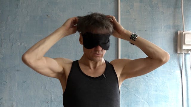 Sun Salutations with a blindfold