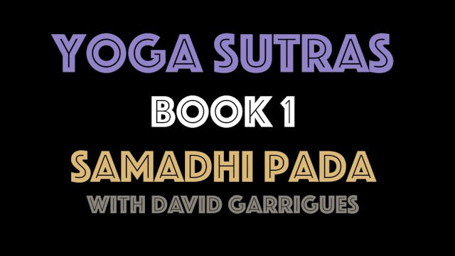 Book 1: Sutras 12-16