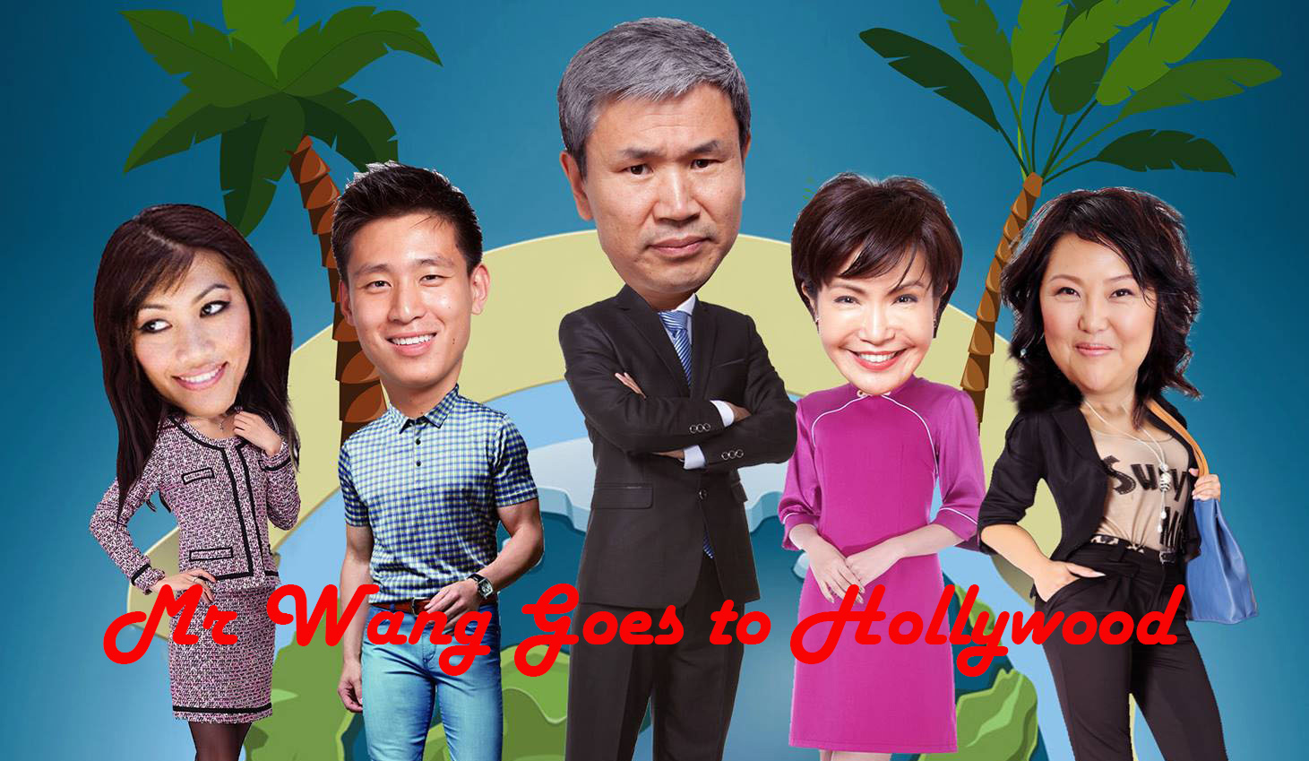 Mr. Wang Goes To Hollywood