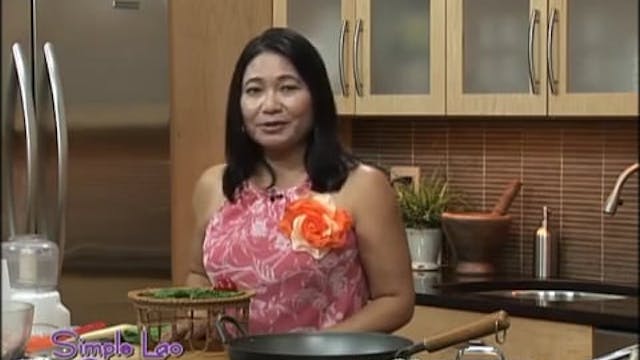 Simple Lao Cuisine: Ep. 3 - Part 1