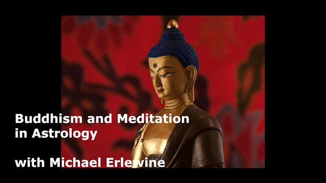Buddhism and Meditation in Astrology, with Michael Erlewine