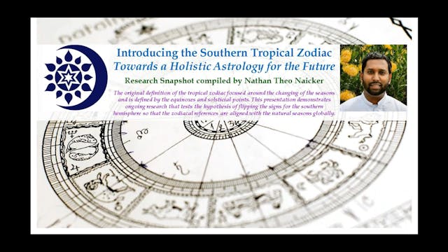 Introducing the Southern Tropical Zodiac, with Nāthan Theo Naicker