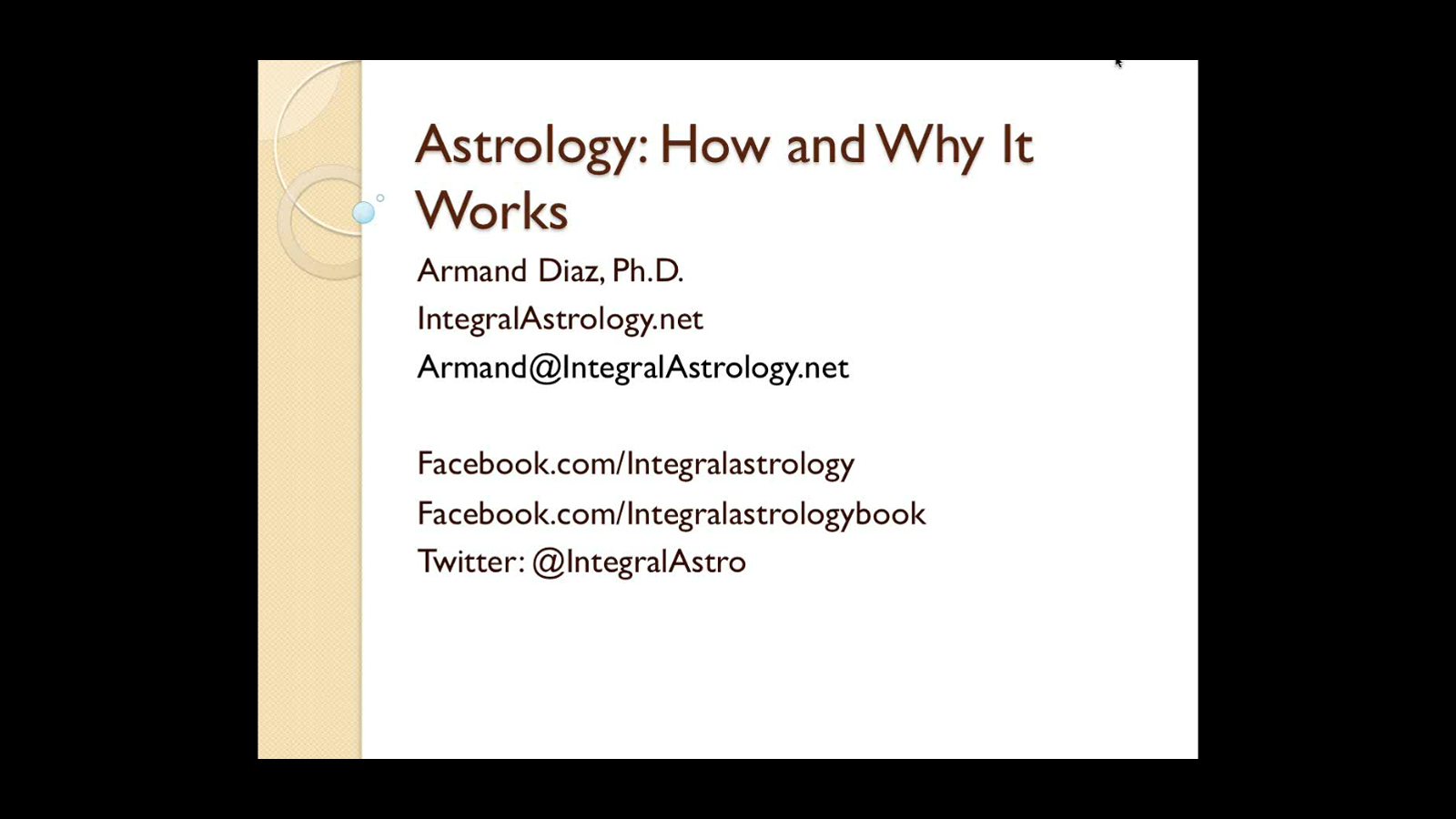 Astrology: How and Why Does It Work?, with Armand Diaz, Ph.D.