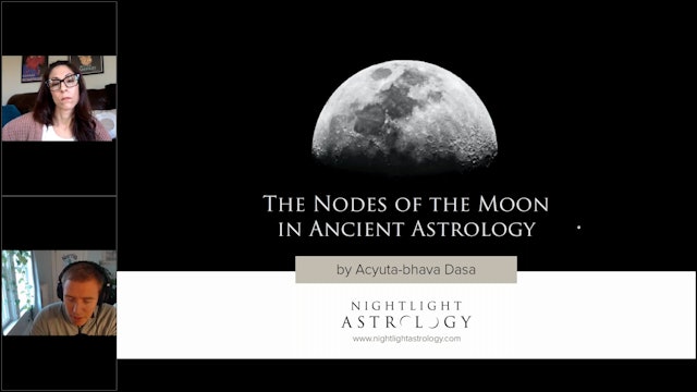 Nodes of the Moon in Ancient Astrology, with Acyuta-bhava Dasa (Adam Elenbaas)