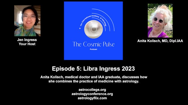 The Cosmic Pulse: Episode 5, Libra 20...