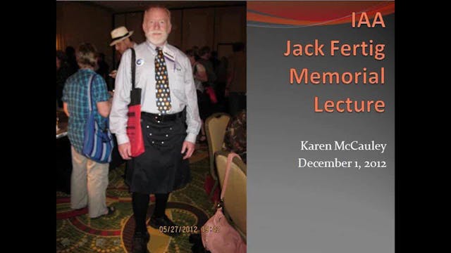 The Jack Fertig Memorial Lecture (Eri...