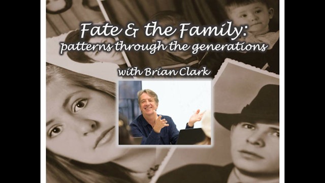 Fate and the Family, with Brian Clark - Part 3
