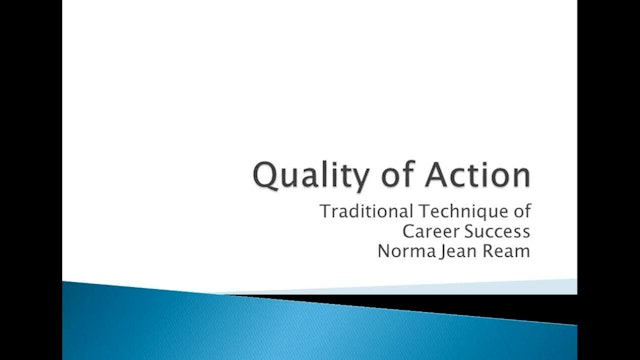 The Quality of Action, with Norma Jean Ream