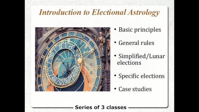 Introduction to Electional Astrology, with Elena Lumen, Ph.D. (3 classes)