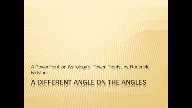 A Different Angle on the Angles, with...