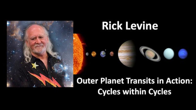 Outer Planet Transits in Action: Cycles Within Cycles, with Rick Levine