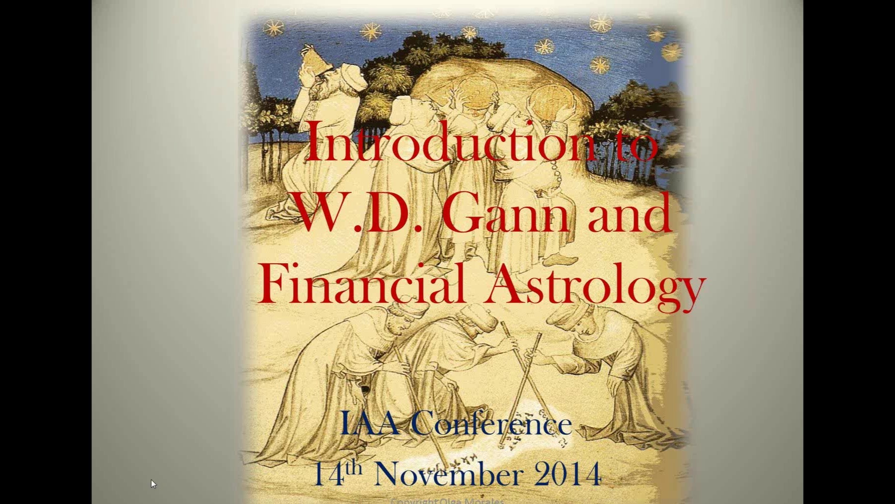 An Introduction to W.D. Gann and Financial Astrology, with Olga Morales