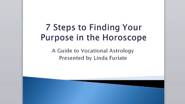 Seven Steps to Finding Your Vocation in the Horoscope, with Linda Furiate
