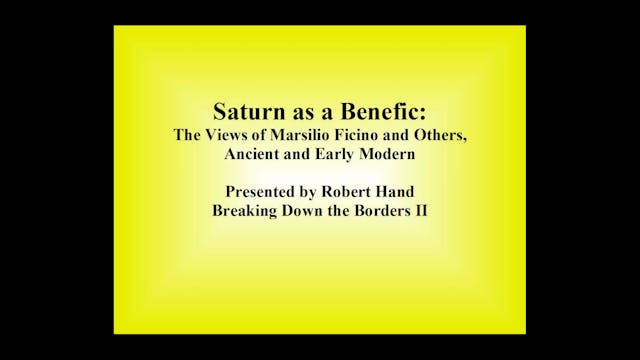 Saturn as a Benefic, with Robert Hand