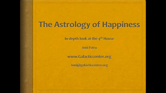 The Astrology of Happiness: An In-Dep...