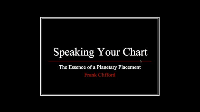 Speaking Your Chart: The Essence of a...